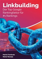 Rainer Naranjo, Patrick Tomforde - Linkbuilding