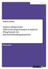Andreas Schäfer - Analyse pflegerischer Differenzierungsstrategien komplexer Pflegebedarfe bei Intensivbehandlungspatienten