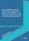 Ladina Brugger, Britta Juska-Bacher, Martin Lingg, Martina Lingg - Wie Drittklässler:innen beim Lesen unbekannte Wörter entschlüsseln oder "einfach schnell geraten"?