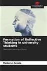 Maibelyn Acosta - Formation of Reflective Thinking in university students