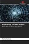 Mario Veloso - An Ethics for the Crisis