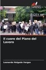 Leonardo Holgado Vargas - Il cuore del Piano del Lavoro