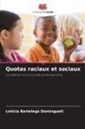Leticia Bartelega Domingueti - Quotas raciaux et sociaux