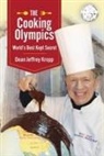 Dean Jeffrey Kropp - The Cooking Olympics