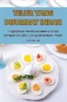 Lah Wey Dai - TELUR YANG DISUMBAT INDAH