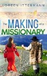 Loreen Ittermann - The Making of a Missionary (Russian)