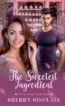 Sherry Sinclair - The Sweetest Ingredient