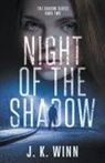 J. K. Winn - Night of the Shadow