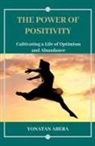 Yonatan Abera - The Power of Positivity
