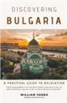 William Jones - Discovering Bulgaria