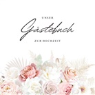 Sarah Rockstroh - Unser Gästebuch zur Hochzeit