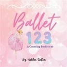 Ashlee Ridlon - Ballet 1,2,3