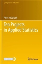 Peter McCullagh - Ten Projects in Applied Statistics