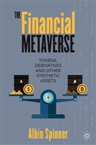 Albin Spinner - The Financial Metaverse