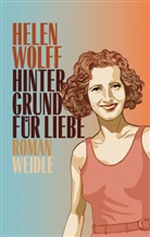 Helen Wolff, Kathrin Menschik, Marion Detjen, Marion Detjen (Dr.) - Hintergrund für Liebe