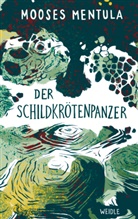 Mooses Mentula - Der Schildkrötenpanzer