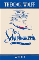 Theodor Wolff, Kathrin Menschik - Die Schwimmerin