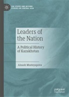 Ainash Mustoyapova - Leaders of the Nation