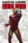 Bob Layton, Fred Van Lente, Marvel Comics, David Michelinie, James Cordeiro - Marvel-verse: Iron Man