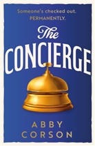 Abby Corson - The Concierge