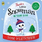 Tom Fletcher - There's a Little Snowman in Your Book