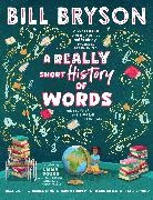 Bill Bryson - A Really Short History of Words