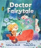 Hoang Giang, Catherine Jacob - Doctor Fairytale