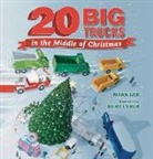 Kurt Cyrus, Mark Lee - Twenty Big Trucks in the Middle of Christmas