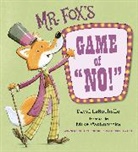 David LaRochelle, Mike Wohnoutka - Mr. Fox's Game of No!