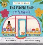 Zara González Hoang, Lourdes Heuer - Teeny Tiendas: The Flower Shop/La floreria