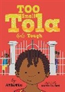 Atinuke, Onyinye Iwu - Too Small Tola Gets Tough