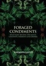 Natasha Lloyd - Foraged Condiments