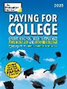 Kalman Chany, Geoffr Martz, Geoffrey Martz, The Princeton Review - Paying for College, 2025