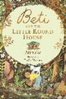 Atinuke, Emily Hughes - Beti and the Little Round House