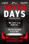 Robert Rutherford, Rutherford Robert - Seven Days