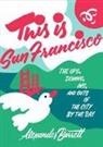 Alexander Barrett - This Is San Francisco