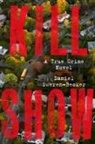 Daniel Sweren-Becker - Kill Show