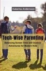 Katarina Andersson - Tech-Wise Parenting