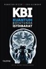 Eda Alemdar, Ramazan Bicer - KBI - Kuantum Boyutunda Istihbarat