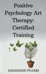 Sadanand Pujari - Positive Psychology Art Therapy