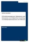 Stefanie Hanschkatz - IT-Portfoliomanagement. Maßnahmen und Instrumente zur erfolgreichen Gestaltung von Mehrprojektsituationen im IT-Bereich