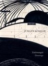 Jurgen Köhler, Leonhardi-Museum Dresden, Berlin Galerie Pankow, Bernd Heise, Dresden Leonhardi-Museum, Annette Tietz... - Jürgen Köhler