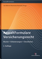Vicki Irene Commer, Thomas Leithoff, Tobias Prang, Hubert W. van Bühren, Kerstin Hartwig, André Naumann - AnwaltFormulare Versicherungsrecht