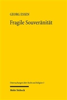 Georg Essen - Fragile Souveränität