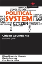 Miguel Bautista Miranda, Cruz García Lirios, Martín Sánchez - Citizen Governance