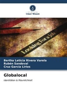 Garc, Cruz García Lirios, Bertha Leticia Rivera Varela, Rubén Sandoval - Globalocal