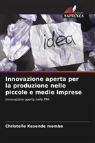 Christelle Kasende momba - Innovazione aperta per la produzione nelle piccole e medie imprese