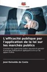 José Reinaldo Da Costa - L'efficacité publique par l'application de la loi sur les marchés publics