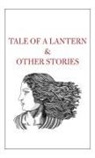 Tahir Shah - Tale of a Lantern & Other Stories