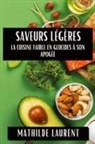 Mathilde Laurent - Saveurs Légères